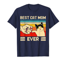 Load image into Gallery viewer, Best Cat Mom Ever T-Shirt Funny Cat Mom Mother Vintage Gift T-Shirt-530674
