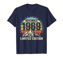 Load image into Gallery viewer, Born November 1969 Limited Edition Birthday Gifts 50th bday T-Shirt
