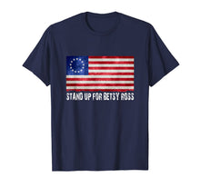 Load image into Gallery viewer, Stand Up For Usa Betsy Ross Flag Shirts | Vintage Betsy Ross T-Shirt
