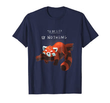 Load image into Gallery viewer, Red panda cute lazy animal To do list T-shirt
