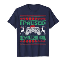 Load image into Gallery viewer, I Paused My Game To Be Here Ugly Christmas Video Gamer Boys T-Shirt

