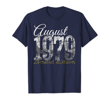 Load image into Gallery viewer, August 1979 Tee - 40 Year Old Shirt 1979 40th Birthday Gift T-Shirt

