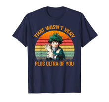 Load image into Gallery viewer, That-Wasnt-Very-Plus-Ultra-Of-You-Shirt-Retro Vintage Gift
