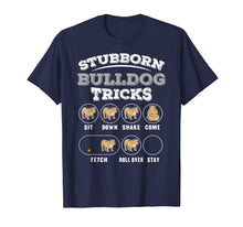 Load image into Gallery viewer, Stubborn Bulldog Tricks T-Shirt-179392

