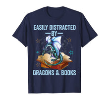 Load image into Gallery viewer, Easily Distracted By Dragons And Books kids men women gift T-Shirt-1266507
