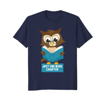 Load image into Gallery viewer, Just One More Chapter Shirt - Cute Owl Shirt
