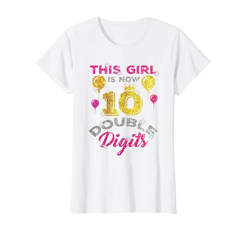 This girl is Now 10 Double Digits-10th Birthday