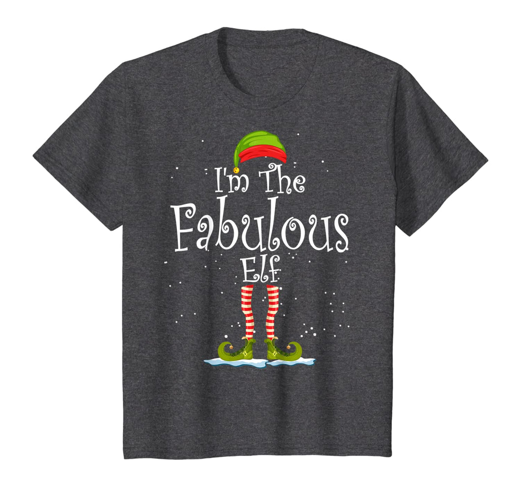 I'm The Fabulous Elf Shirt Christmas Family Elf Costume T-Shirt