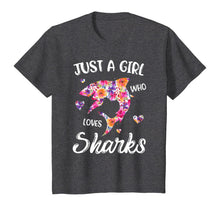 Load image into Gallery viewer, Just A Girl Who Loves Sharks Women Shark Lover Gift T-Shirt
