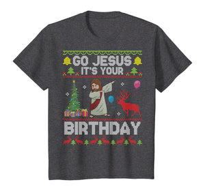 Dabbing With Tree Reindeer Snow Go Jesus It's Your Birthday T-Shirt