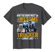 Load image into Gallery viewer, Awesome Trucker Big Rig Semi-Trailer Truck Driver Gift Men T-Shirt
