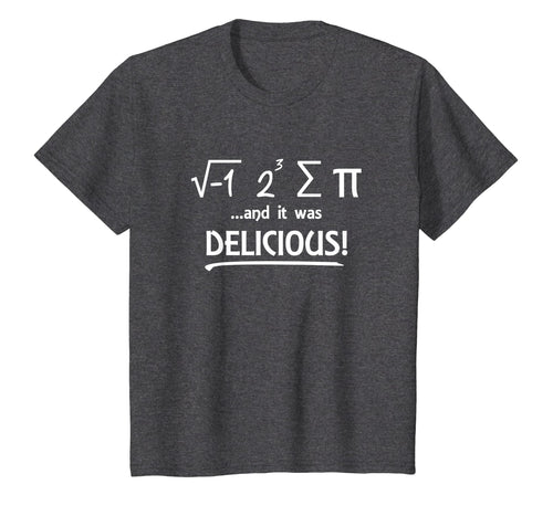 I Ate Some Pi And It Was Delicious Math Day Novelty T Shirt