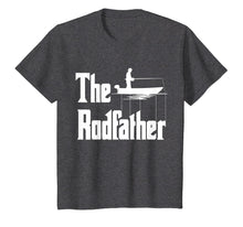 Load image into Gallery viewer, The Rodfather. Funny Fishing Tshirt for Fisherman
