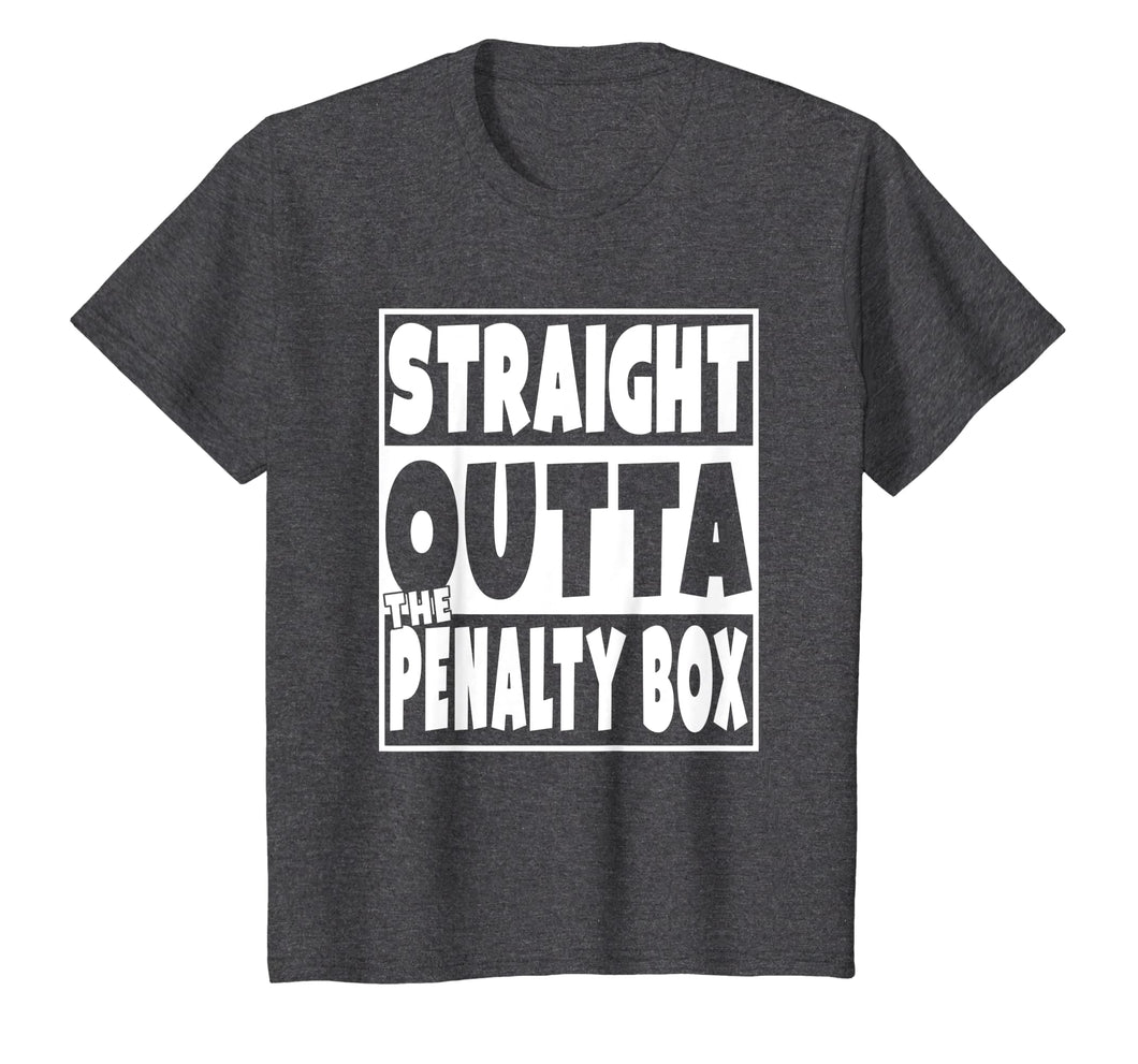 Straight Outta The Penalty Box T-Shirt Funny Hockey Gift