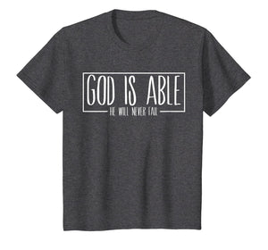 Christian gift ideas God is Able Gospel Bible verse Tshirt