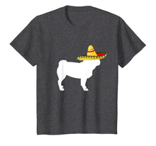 Load image into Gallery viewer, Pug Sombrero Cinco De Mayo Dog T-Shirt

