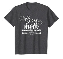 Load image into Gallery viewer, Womens Boy Mom Surrounded By Balls Family Funny Gift TShirt
