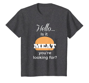 Funny Grilling Shirt Looking For Meat Cooks Graphic Tee