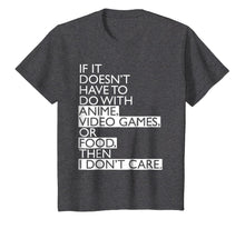 Load image into Gallery viewer, Anime T-shirt | Anime Video Games or Food
