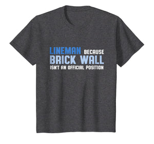 Football Lineman Brick Wall Shirt