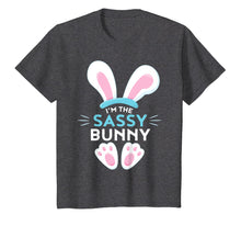 Load image into Gallery viewer, Matching Family Easter Shirts - I&#39;m the Sassy Bunny

