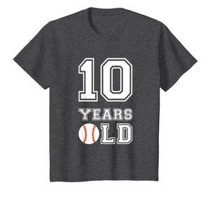 Kids 10 Years Old Baseball Birthday Shirt Boy 10th Birthday Tee