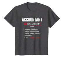 Load image into Gallery viewer, Funny Accountant Definition T-Shirt See Also Wizard
