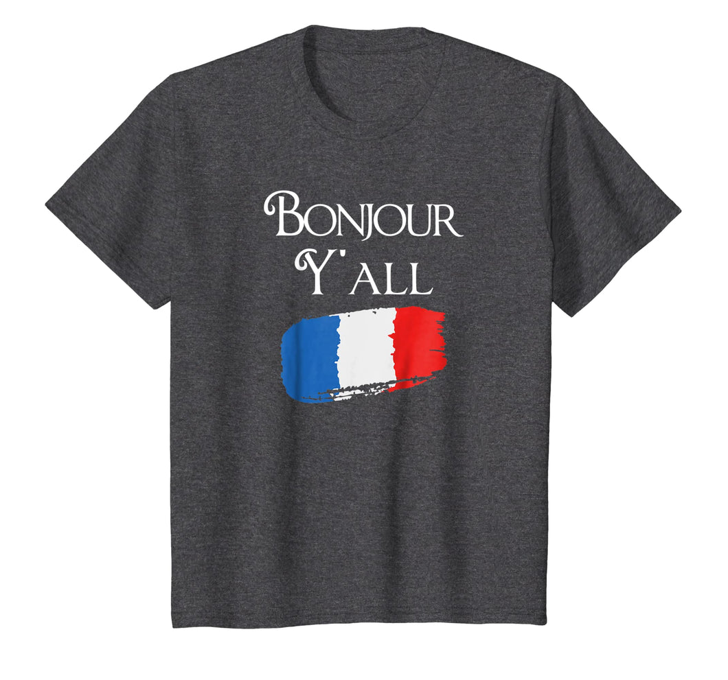 Bonjour Y'All Funny French Flag Shirt France Lover Gift