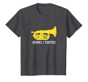 Funny marching baritone T-Shirt Sorry I tooted band gift
