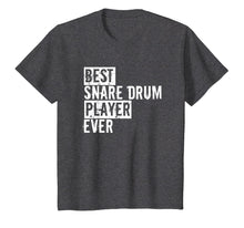 Load image into Gallery viewer, Funny Percussion Best Snare Drum Player Ever Drummer T-Shirt
