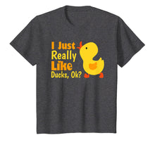 Load image into Gallery viewer, I Just Really Like Ducks Ok Funny Kids Birthday Shirt Gift
