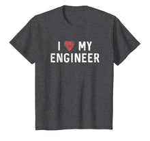 Load image into Gallery viewer, I Love My Engineer Shirt : Heart Husband Wife Couple Gift
