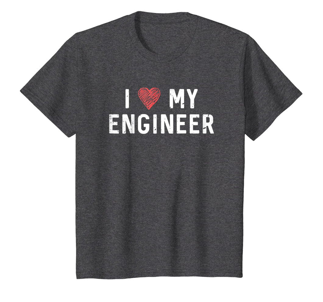 I Love My Engineer Shirt : Heart Husband Wife Couple Gift