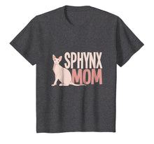 Load image into Gallery viewer, Sphynx Mom T-Shirt Cat Sphinx Hairless Cat Lovers Gift Tee
