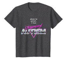 Load image into Gallery viewer, Please Be Patient I Have Weaponised Autism T-Shirt - Meme

