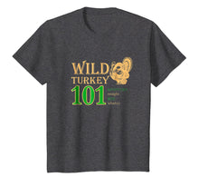 Load image into Gallery viewer, Wild Turkey 101 T Shirt
