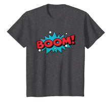 Load image into Gallery viewer, BOOM ! Comic Book Cartoon Funny Pop Art T Shirt
