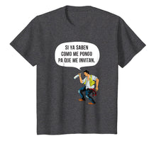 Load image into Gallery viewer, El borracho si ya saben como me pongo Shirt Men n Women

