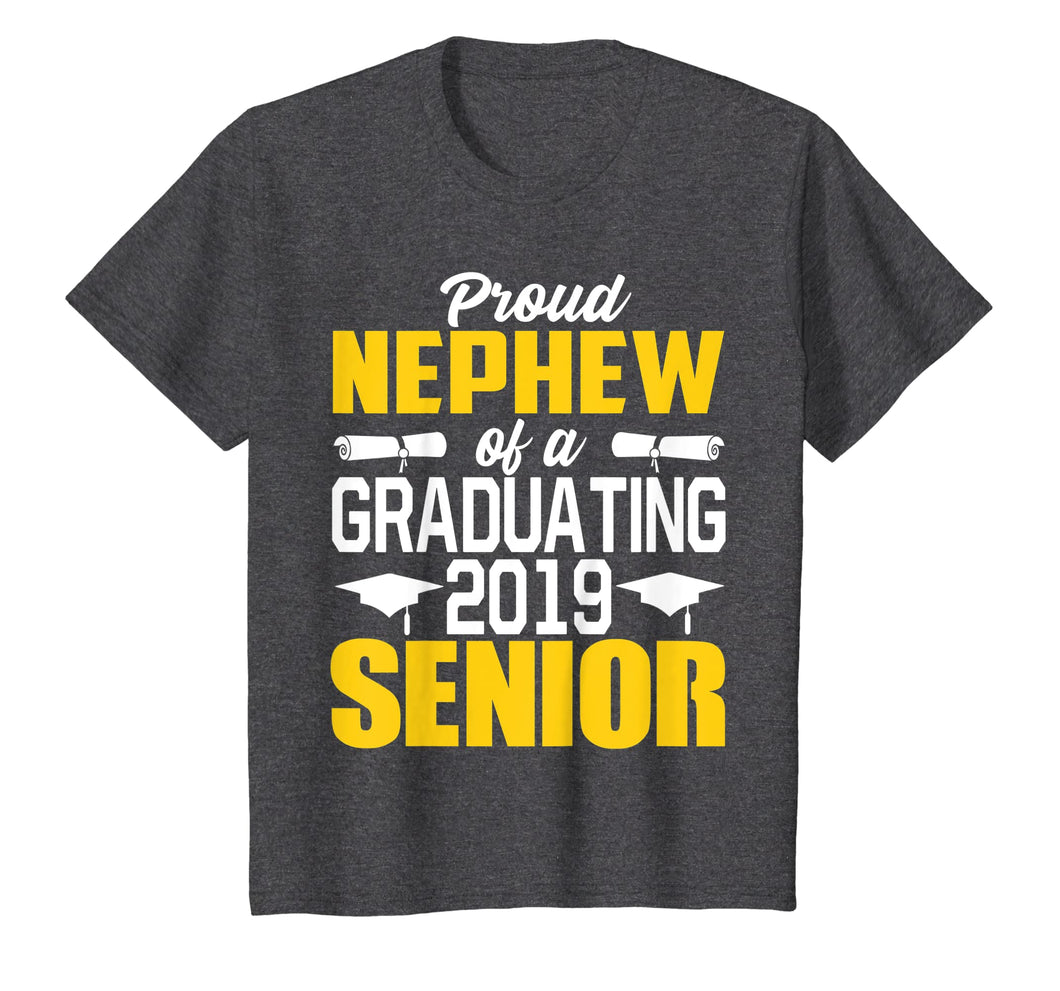 Proud Nephew of 2019 Senior Graduation Shirt