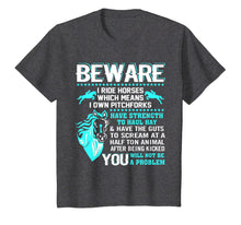 Load image into Gallery viewer, Funny Horse Shirt Horse Lover Beware I Ride Horses T Shirt
