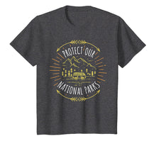 Load image into Gallery viewer, Protect Our National Parks Shirt - Environmental Shirts
