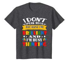 Load image into Gallery viewer, I Dont Speak Much Brilliant Autism Shirt for Kids Boy Girl
