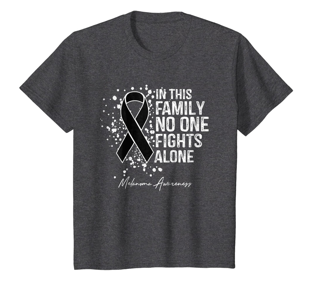 In This Family No One Fights Alone Shirt Melanoma Awareness