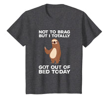 Load image into Gallery viewer, Funny Sloth T-shirt - Totally Got Out Of Bed Today
