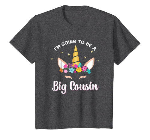 I'm Going To Be A Big Cousin Unicorn Face Gift T-Shirt