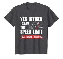 Load image into Gallery viewer, Funny Yes Officer Speeding Race Enthusiast T-Shirt
