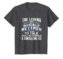 Load image into Gallery viewer, The Legend Has Officially Retired Funny Retirement T-Shirt
