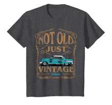 Load image into Gallery viewer, Not Old Just Vintage American Classic Car Birthday Tshirt
