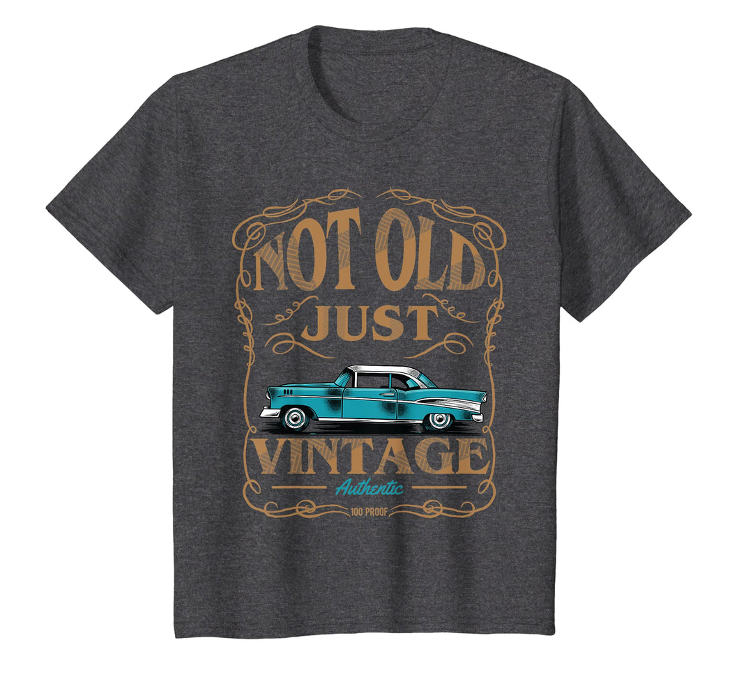 Not Old Just Vintage American Classic Car Birthday Tshirt