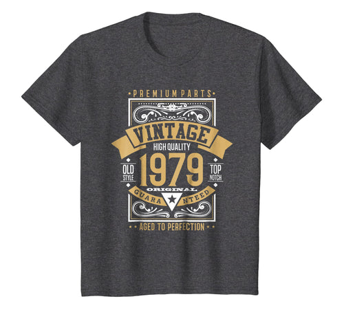 Vintage 40th Birthday Top Notch Since 1979 Exclusive Shirt